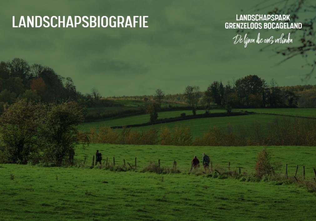 Grenzeloos Bocageland - Landschapsbiografie